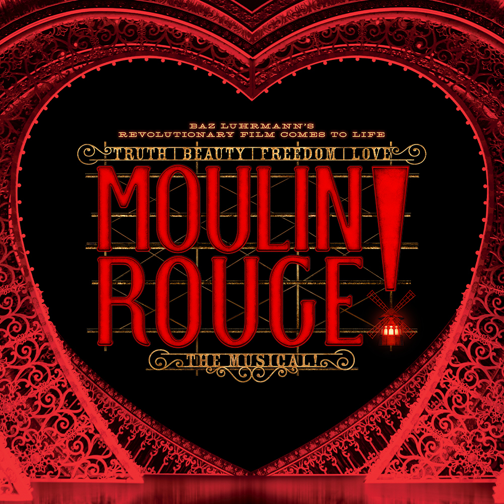 Moulin Rouge! The Musical